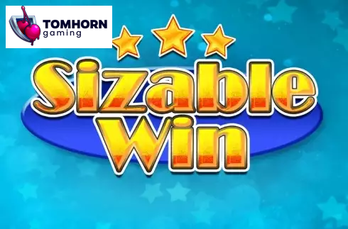 Sizable Win